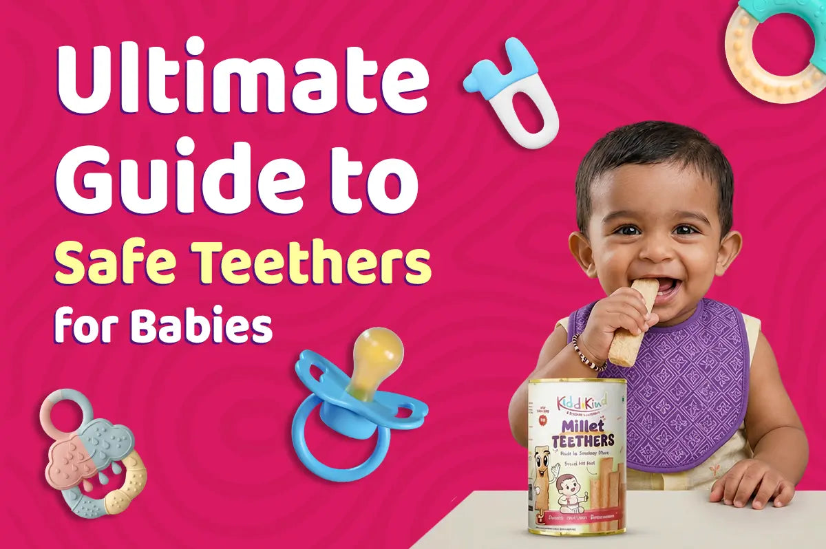 The Ultimate Guide to Choosing Safe Teethers for Babies
